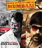 Once Upon a Time in Mumbaai