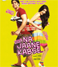 Na Jaane Kabse