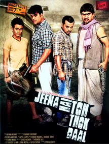All about Jeena Hai Toh Thok Daal