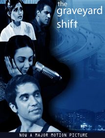 All about The Graveyard Shift