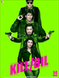 Kill Dil