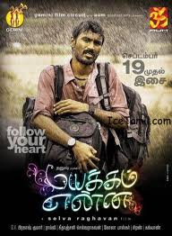 Selvaraghavans Mayakam Enna release postponed   