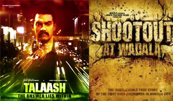 Talaash pushes Shootout At Wadala release to 2013