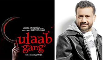 Gulab Gang fiction: Anubhav Sinha 