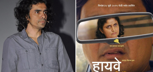 Imtiaz Ali praises Marathi cinema and its Highway