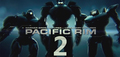 'Pacific Rim 2' to release in February 2018