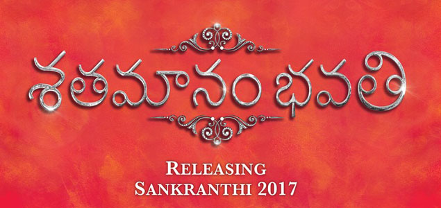 Sharwanands Shatamanam Bhavathi for Sankranthi