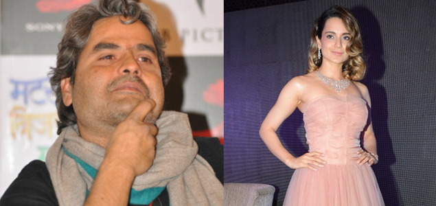 Vishal Bharadwaj is very sensitive: Kangana 