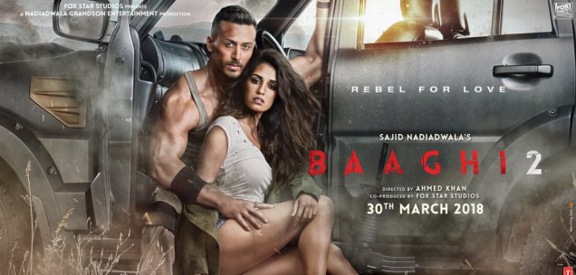 Baaghi 2 to hit screens on March 30