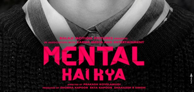 Kangana to star in Mental Hai Kya