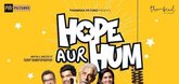 'Hope Aur Hum' slated for release on May 11