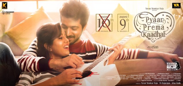 Pyaar Prema Kaadhal release shifted to Aug. 9