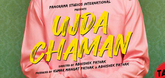 'Ujda Chaman' all set to hit cinemas 