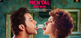 New release date for ‘Mental Hai Kya'