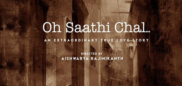 Aishwaryaa Rajinikanth's Hindi debut titled ‘Oh Saathi Chal'