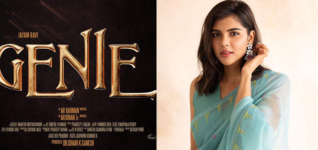 Kalyani Priyadarshan joins ‘Genie cast