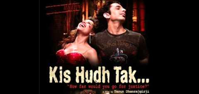 Kis Hudh Tak Hindi Movie