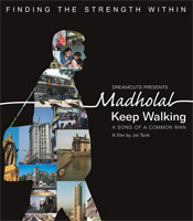 Click to know more about MadhoLal - Keep Walking