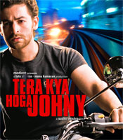 Click to know more about Tera Kya Hoga Johnny