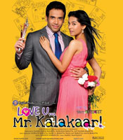 Click to know more about Love U.. Mr. Kalakaar!