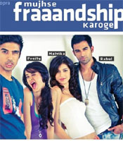 Click to know more about Mujhse Fraaandship Karoge