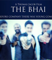 Click to know more about The Bhai