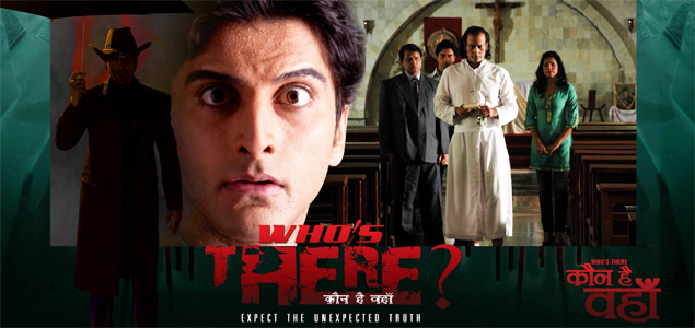 Whos There? Hindi Movie