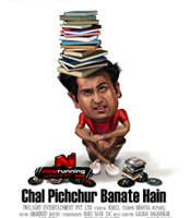 Click to know more about Chal Pichchur Banate Hain