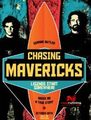 Click to know more about Chasing Mavericks