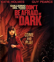 Click to know more about Don't Be Afraid of the Dark