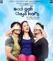 Click to know more about Sadi Gali Aaya Karo