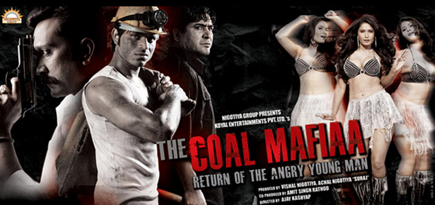 The Coal Mafiaa Hindi Movie