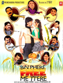 Click to know more about Bin Phere Free Me Ttere