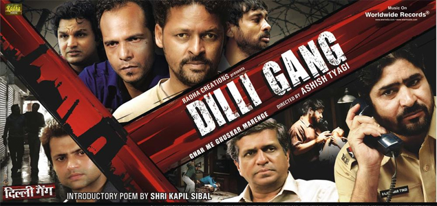 Dilli Gang Hindi Movie