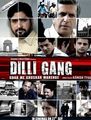 Click to know more about Dilli Gang