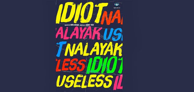 Idiot Nalayak Useless Hindi Movie