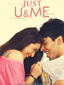 Click to know more about Just You & Me