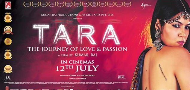 Tara   The Journey Of Love & Passion Hindi Movie