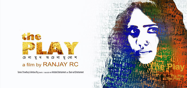 The Play Bengali Movie