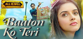 Baaton Ko Teri - Song Promo - All Is Well