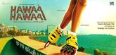 Motion Poster - Hawaa Hawaai Video