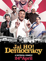 Click to know more about Jai Ho Democracy