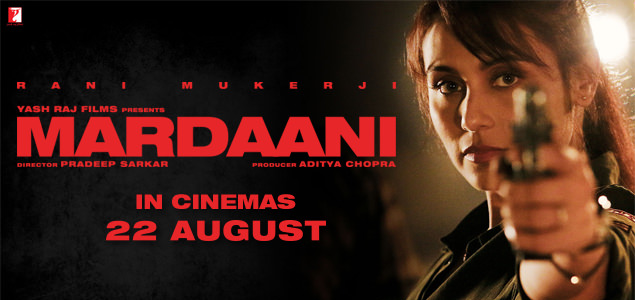 Mardaani mints about Rs.15 crore in opening weekend