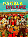 Click to know more about Patiala Dreamz