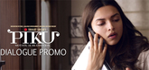 Dialogue Promo 7 - Piku