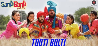 Tooti Bolti   Song Promo Santa Banta Pvt. Ltd.