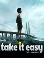 Click to know more about Take It Easy