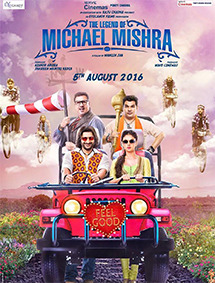 The Legend of Michael Mishra review