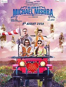 Click to know more about The Legend of Michael Mishra