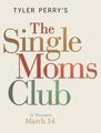 Click to know more about The Single Moms Club